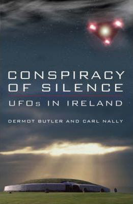 Conspiracy of Silence: UFOs in Ireland